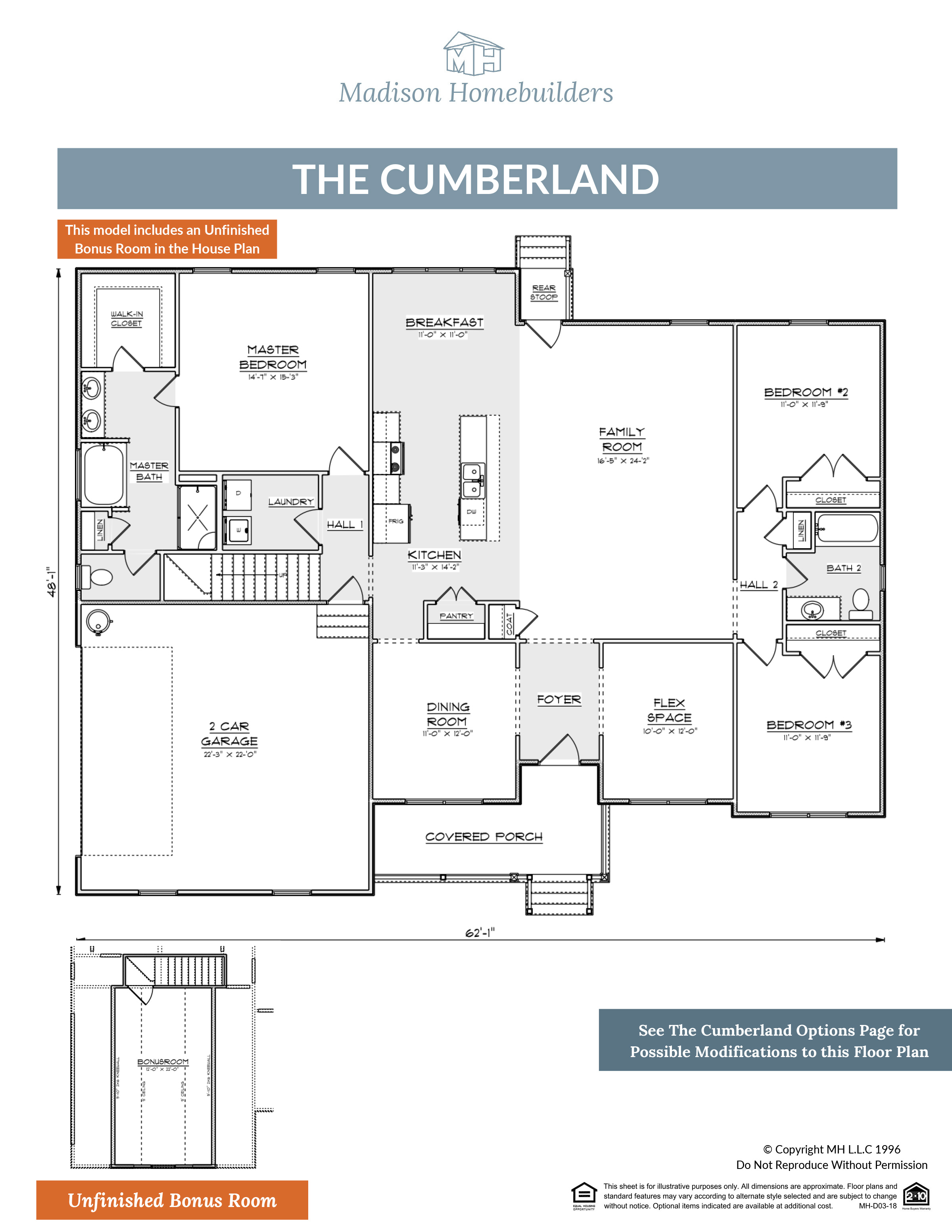 The Cumberland floor plan from Madison Homebuilders is a ranch style home with a bonus room above the side entry garage.